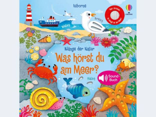 Bild von Usborne Klänge der Natur Was hörst du am Meer? - 791660